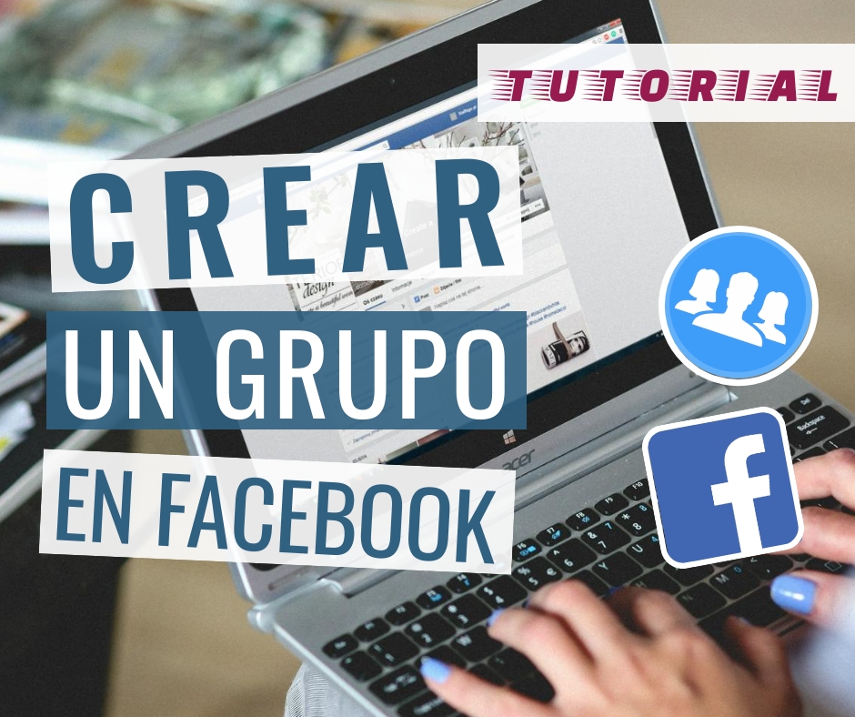 crear grupo facebook