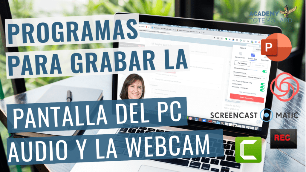 5 programas gratuitos para grabar pantalla del audio y cámara web